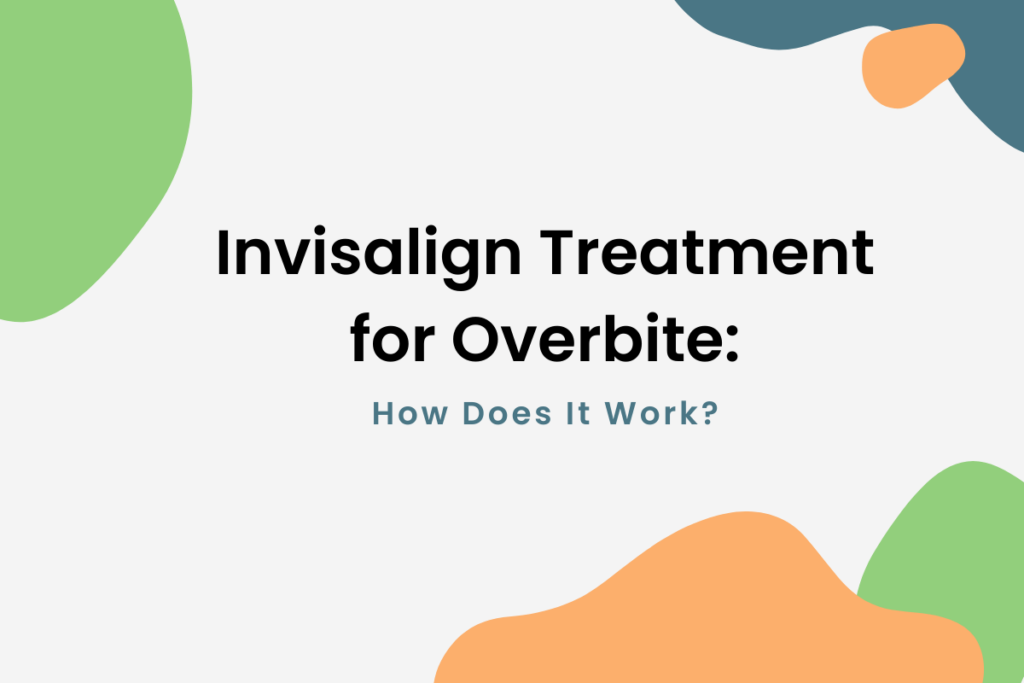 How Does Invisalign Fix an Overbite - title graphic with color shapes